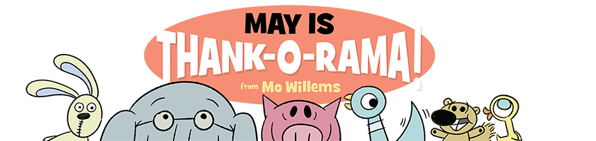 May is Thank-o-rama!